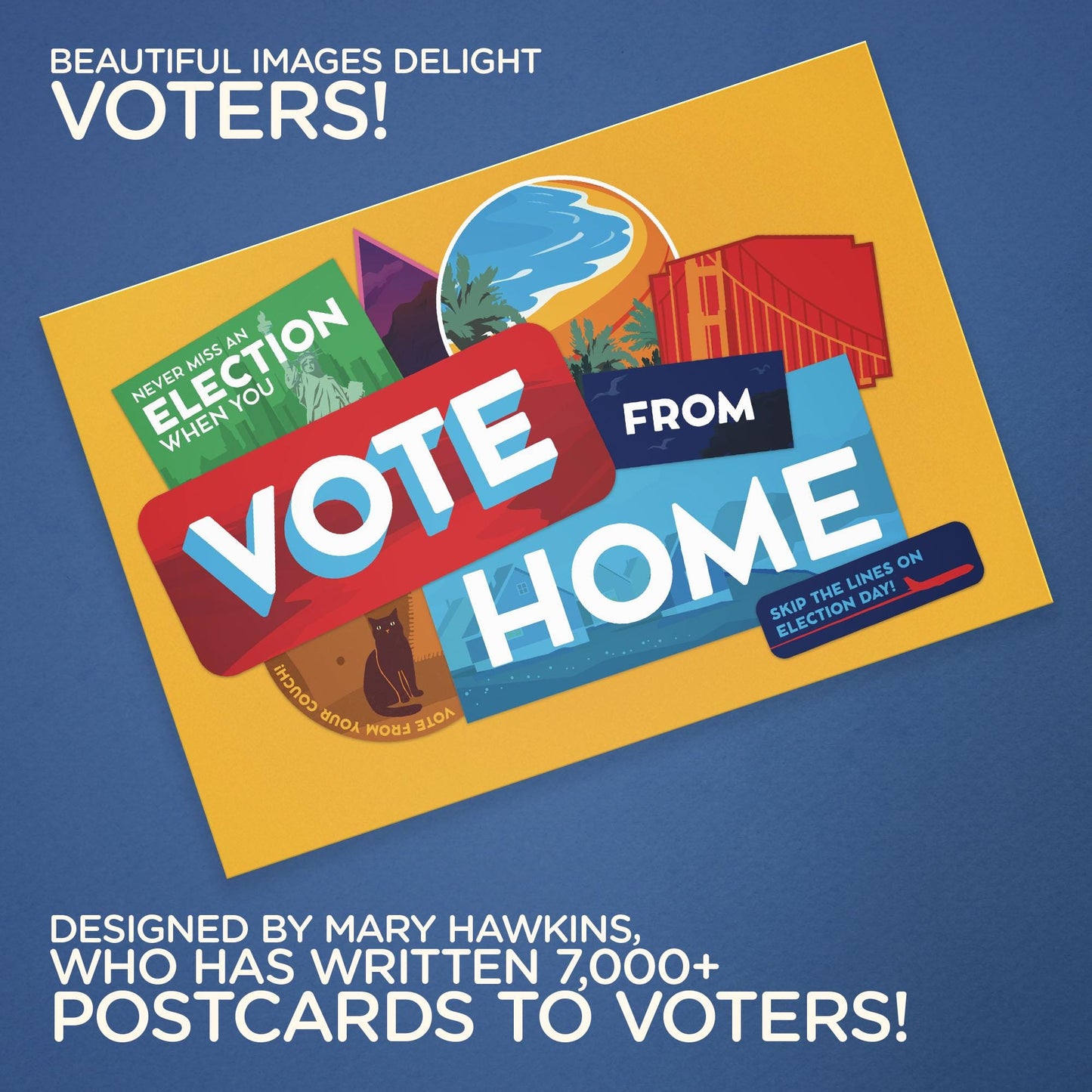 Mary Likes Postcards 100 "Vote from Home" Postcards, perfect for Postcards to Voters and other get out the vote campaigns