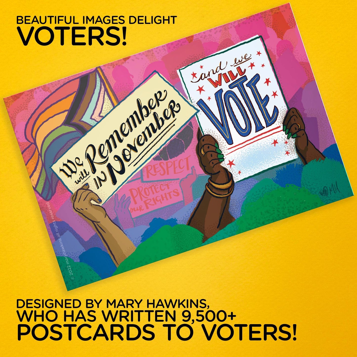 Mary Likes Postcards Set of 100 "We Will Remember in November" Pride postcards, perfect for Postcards to Voters & get out the vote campaigns